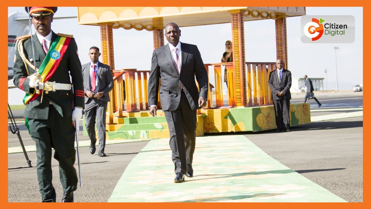 President Ruto arrives in Ethiopia for AU heads of state summit The